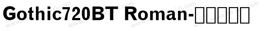Gothic720BT Roman字体转换